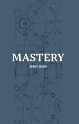 Custom Notebook to Accompany Mastery by Robert Greene