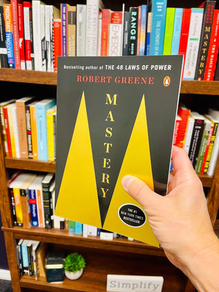 Mastery by Robert Greene