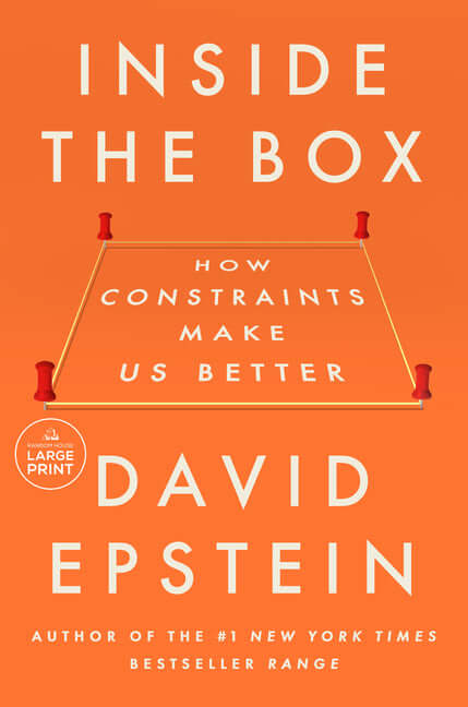 Inside the Box: How Constraints Make Us Better - Ingram