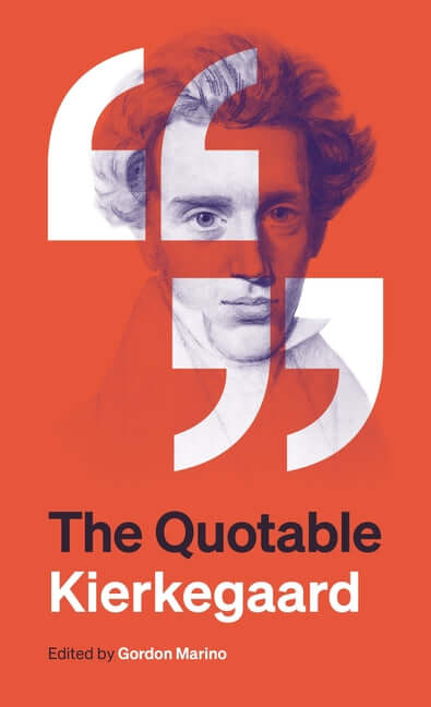 Quotable Kierkegaard - Ingram