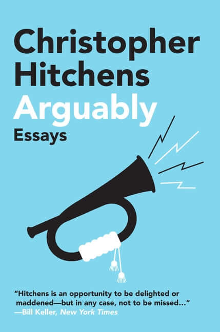 Arguably: Essays - Ingram