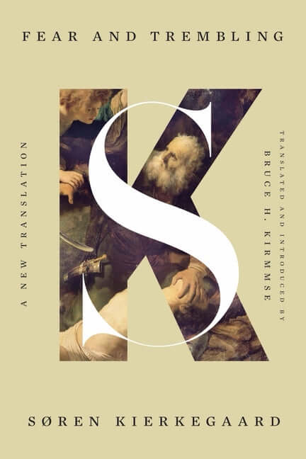 Fear and Trembling: A New Translation - Ingram