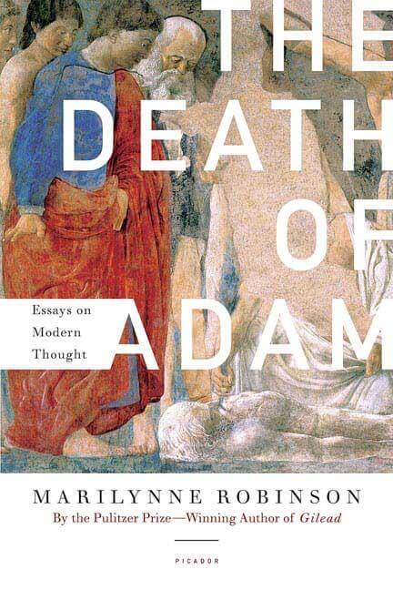 Death of Adam: Essays on Modern Thought - Ingram