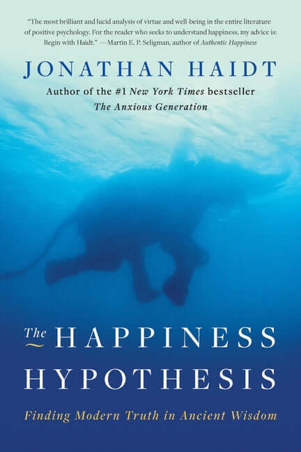 Happiness Hypothesis: Finding Modern Truth in Ancient Wisdom - Ingram