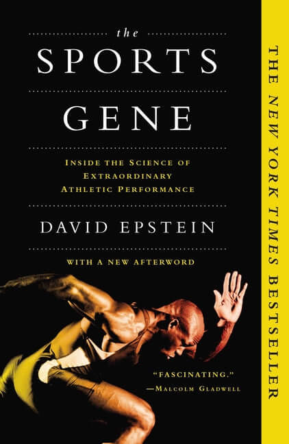Sports Gene: Inside the Science of Extraordinary Athletic Performance - Ingram