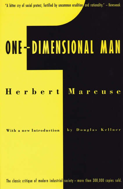 One-Dimensional Man: Studies in the Ideology of Advanced Industrial Society - Ingram